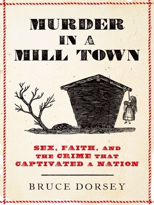 cover image of Murder in a Mill Town